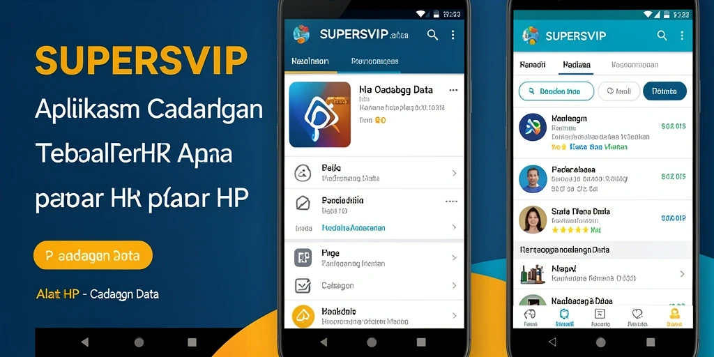 Antarmuka utama SUPERSVIP menunjukkan fungsi cadangan data dengan jelas.
